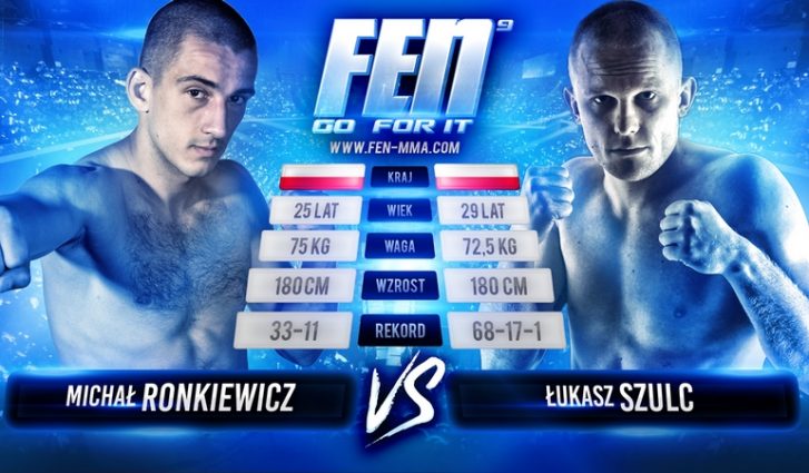 Michał Ronkiewicz vs Łukasz Szulc na gali FEN 9 Go For It